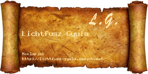 Lichtfusz Gyula névjegykártya